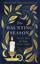 Load image into Gallery viewer, The Haunting Season Ghostly Tales for Long Winter Nights
